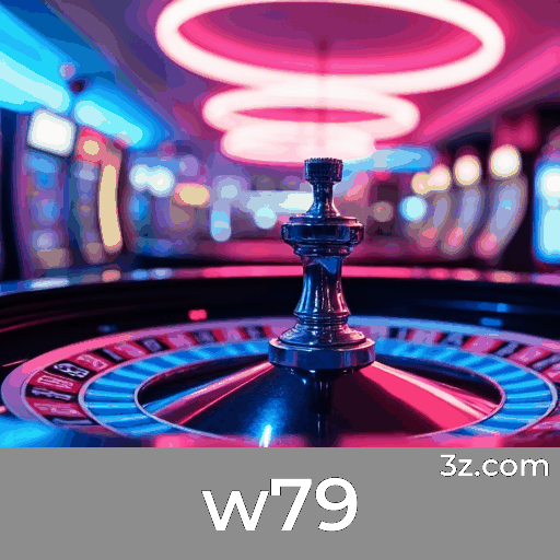 w79: Seu Cassino Online Confiável e Seguro